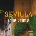 Free Tour True Crime: Seville