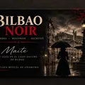 Bilbao Noir, the dark secrets of the city 