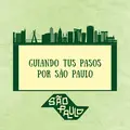 👣  Saborea São Paulo con Guiando Tus Pasos 👣