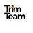 Trim Team