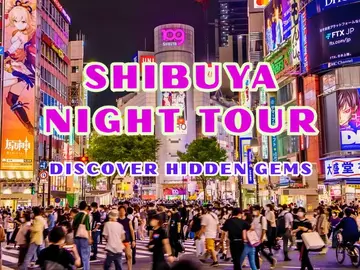 🎌 Shibuya Night Walking Tour - Explore the Hidden Gems 