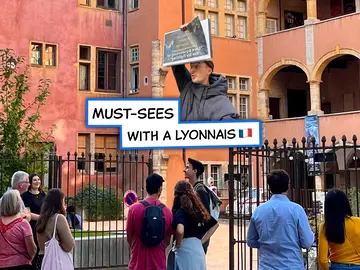 Lyons Geschichte und Must-Sees mit einem Lyoner! 🏰✨🤴
