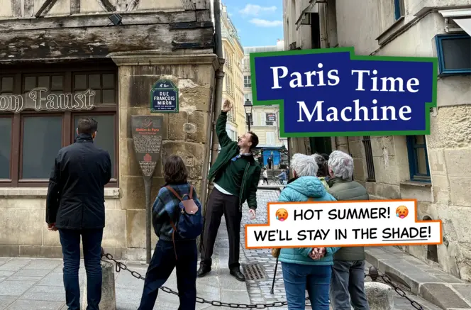 Paris Time Machine: Hidden Gems of the City