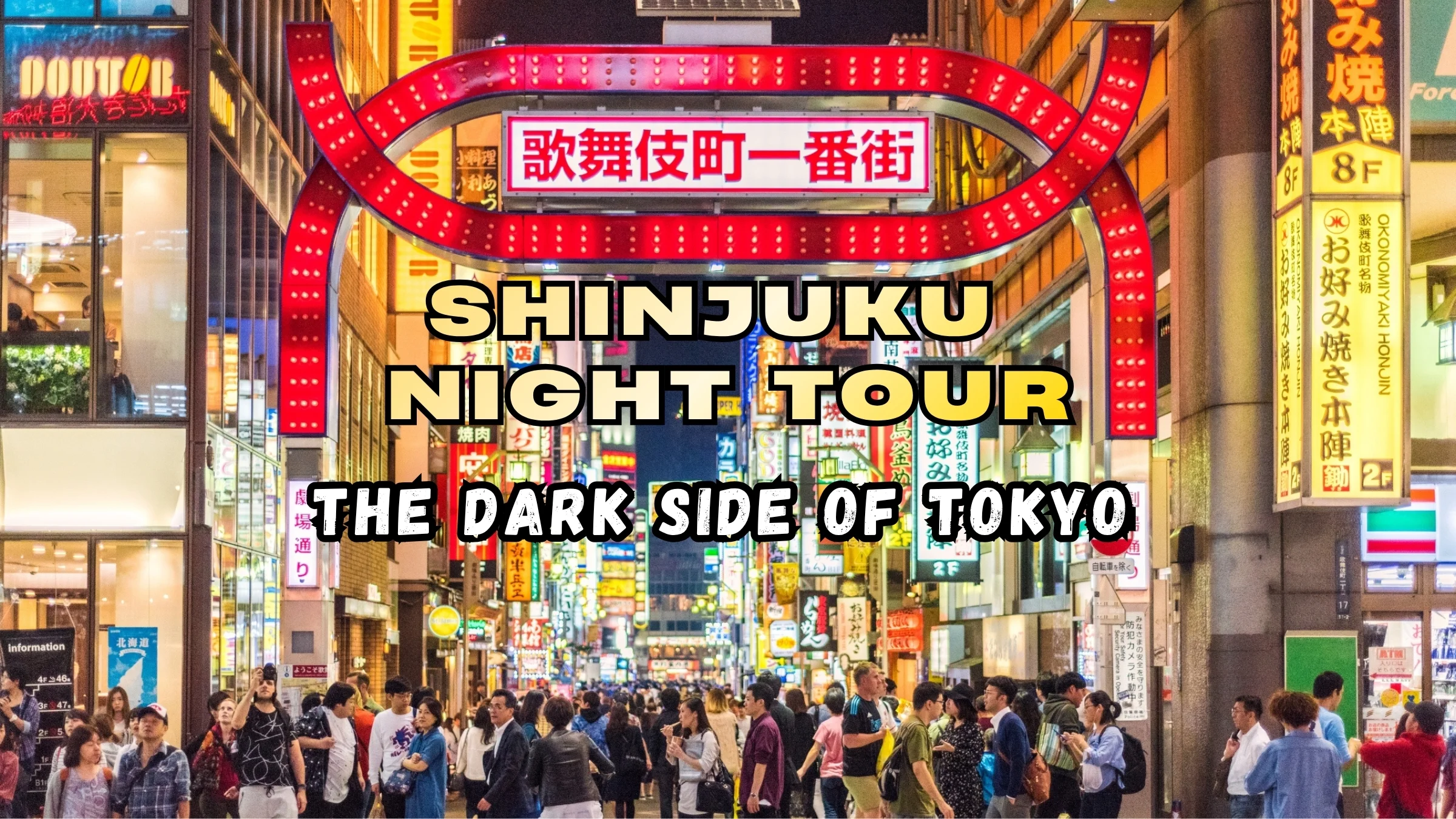 Tour Notturno di Shinjuku - Esplora il Lato Oscuro di Tokyo!