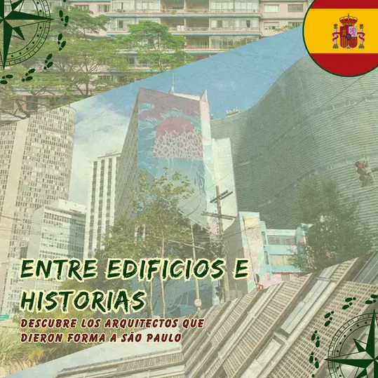 Discover the architects who shaped São Paulo